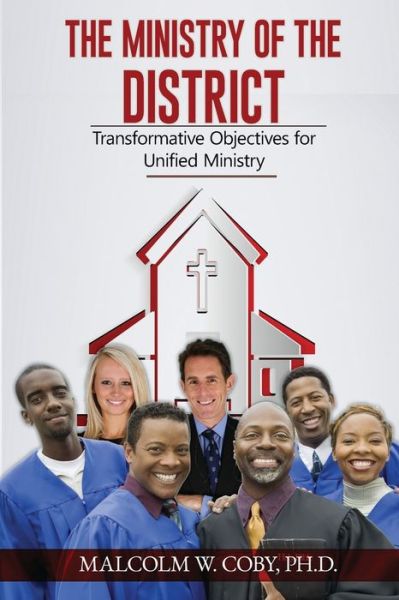 Cover for Malcolm Coby · Ministry of the District (Book) (2023)