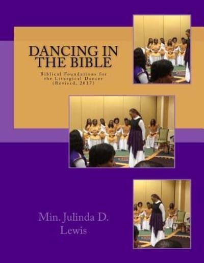 Cover for Min. Julinda D. Lewis · Dancing in the Bible (Taschenbuch) (2017)