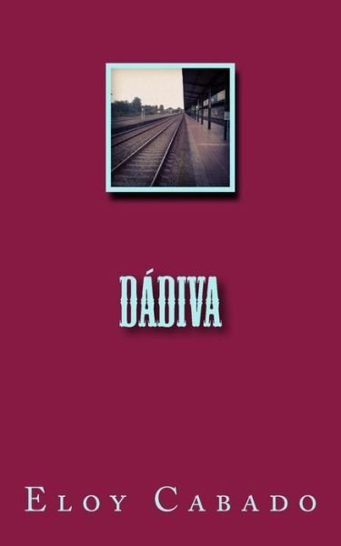 Cover for Eloy Cabado · D diva (Paperback Bog) (2017)