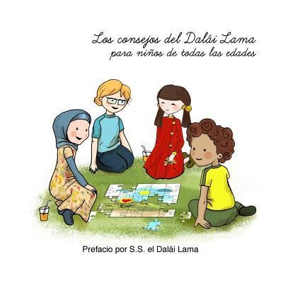 Cover for Eva Cirnu · Los consejos del Dalai Lama para ninos de todas las edades (Paperback Book) (2018)