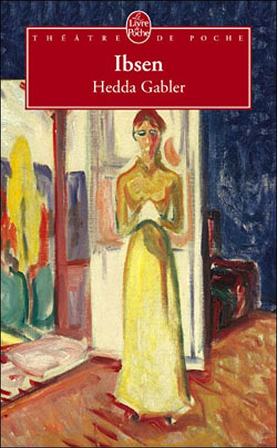 Cover for H. Ibsen · Hedda Gabler (Ldp Theatre) (French Edition) (Paperback Book) [French edition] (2005)