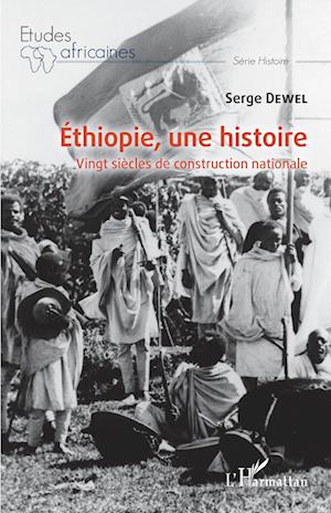 Cover for Serge Dewel · Ethiopie, une histoire (Paperback Book) (2021)