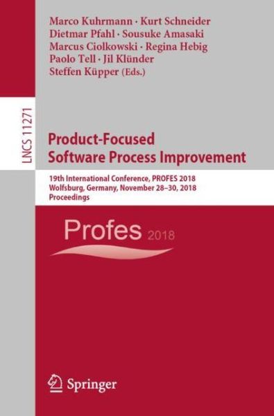 Cover for Product Focused Software Process Improvement (Book) [1st ed. 2018 edition] (2018)