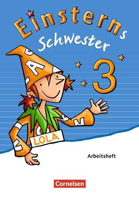 Cover for Roland Bauer · Einsterns Schwester,Neub.2015 3.Sj.AH (Book)