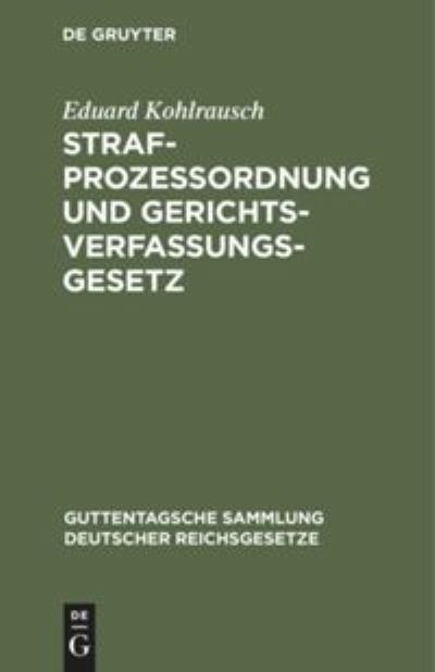 Cover for Eduard Kohlrausch · Strafprozessordnung und Gerichtsverfassungsgesetz (Book) (1930)