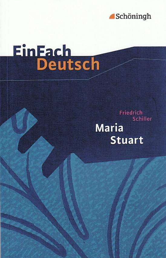 Cover for Friedrich Von Schiller · EinFach Deutsch. Schiller.Maria Stuart (Book)