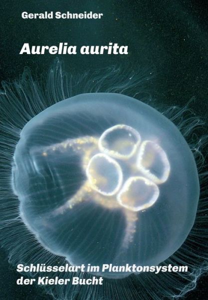 Cover for Schneider · Aurelia aurita (Book) (2020)