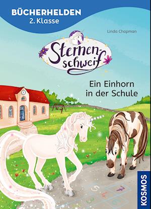 Cover for Linda Chapman · Sternenschweif, Bücherhelden 2. Klasse, Ein Einhorn in der Schule (Book) (2024)