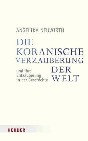 Cover for Neuwirth · Die koranische Verzauberung d (Book) (2017)