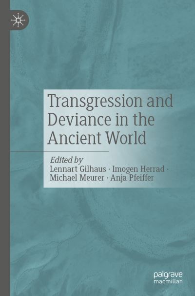 Cover for Transgression and Deviance in the Ancient World (Paperback Book) [1st ed. 2022 edition] (2022)