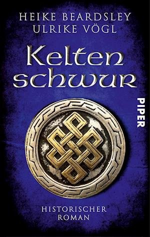 Cover for Ulrike Vögl · Keltenschwur (Taschenbuch) (2022)