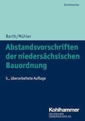 Cover for Barth · Abstandsvorschriften der niedersä (Book)