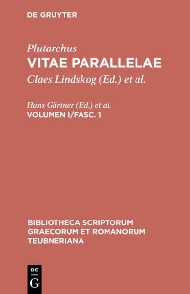 Vitae parallelae.Vol.1/1 - Plutarchus - Books - K.G. SAUR VERLAG - 9783598716720 - September 19, 2000