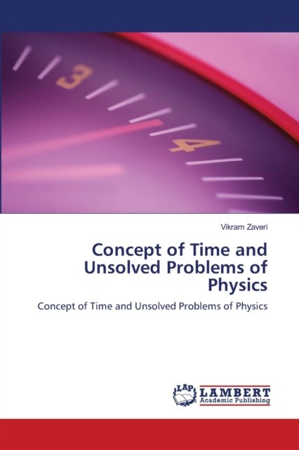 Cover for Zaveri · Concept of Time and Unsolved Pro (Buch) (2012)