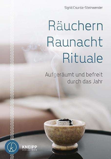 Cover for Csurda-Steinwender · Räuchern, Raunacht, (Bok)