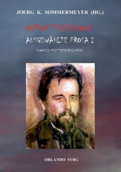 Cover for Tschechow · Anton Tschechows Ausgewählte (N/A) (2021)