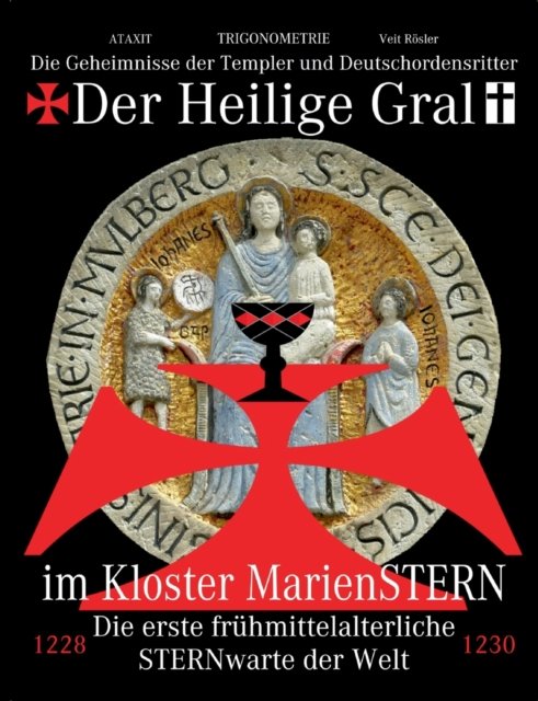 Cover for Veit Roesler · Der Heilige Gral im Kloster MarienSTERN (Paperback Book) (2021)