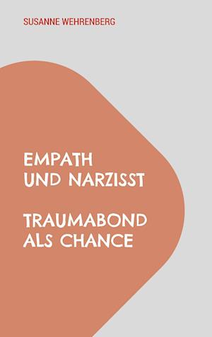Cover for Susanne Wehrenberg · Empath und Narzisst (Book) (2023)