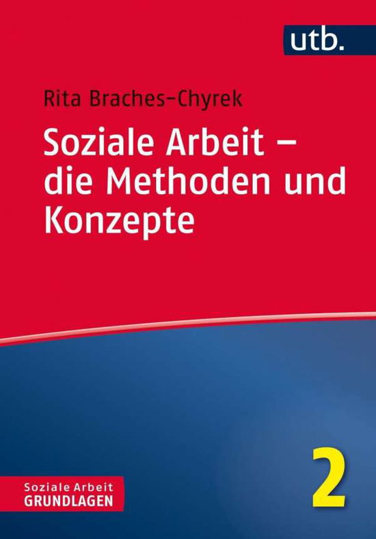 UTB.4772 Braches-Chyrek.Soziale Arbeit (Book)