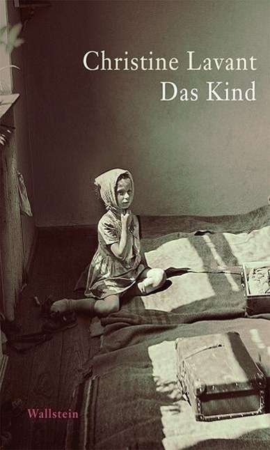 Cover for Lavant · Das Kind (Bog)