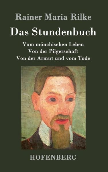 Cover for Rainer Maria Rilke · Das Stundenbuch (Hardcover bog) (2016)