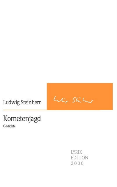 Cover for Ludwig Steinherr · Kometenjagd (Inbunden Bok) [German edition] (2012)