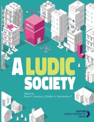 Cover for Natalie Denk · A Ludic Society (Paperback Book) (2021)