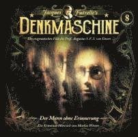 Cover for Die Denkmaschine · Folge 8 : Der Mann Ohne Erinnerung (CD) (2023)
