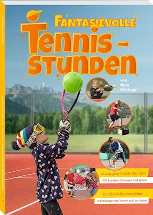 Cover for Nina Nittinger · Fantasievolle Tennisstunden (Book) (2022)