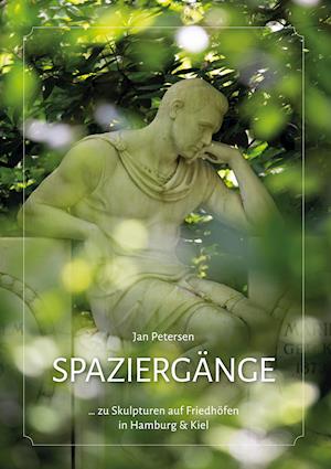 Cover for Jan Petersen · Spaziergänge (Hardcover Book) (2021)