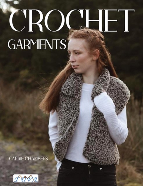 Cover for Carrie Chambers · Crochet Garments (Paperback Book) (2024)