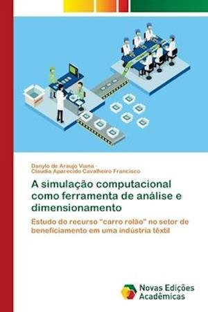 Cover for Viana · A simulação computacional como fe (Bok) (2018)