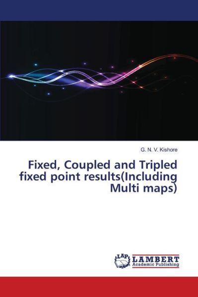 Cover for Kishore · Fixed, Coupled and Tripled fixe (Book) (2018)