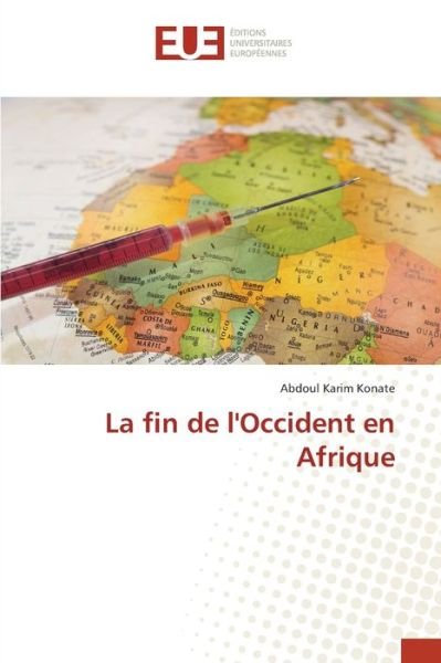 Cover for Konaté · La fin de l'Occident en Afrique (Book) (2020)