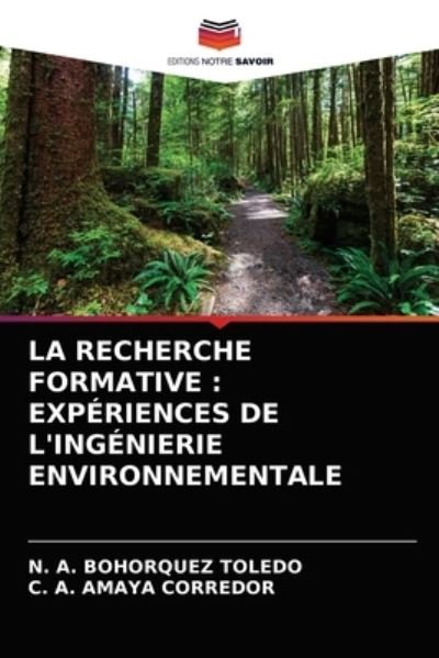 Cover for N A Bohorquez Toledo · La Recherche Formative (Pocketbok) (2021)