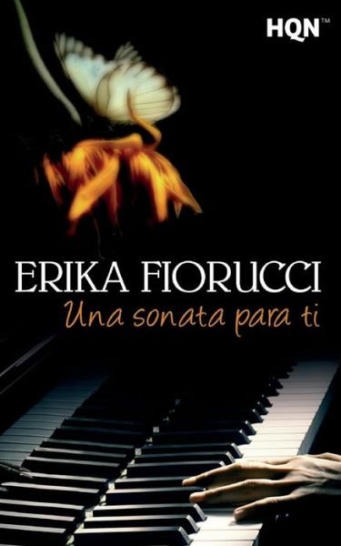 Cover for Erika Fiorucci · Una sonata para ti (Paperback Book) (2017)