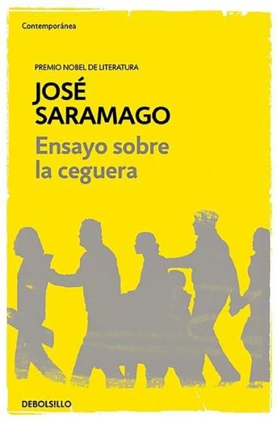 Cover for Jose Saramago · Ensayo sobre la ceguera / Blindness (Pocketbok) (2016)