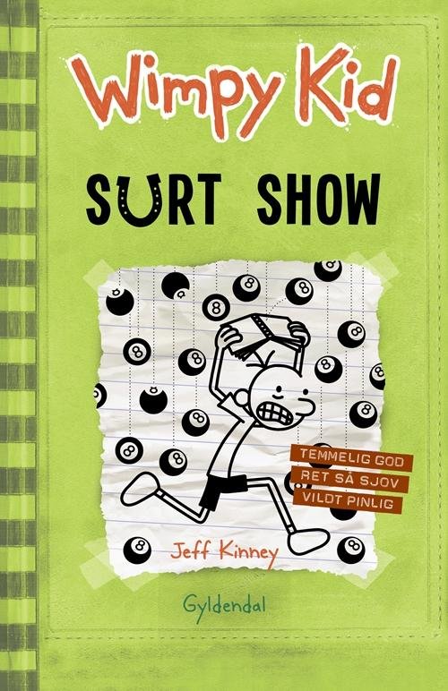Cover for Jeff Kinney · Wimpy kid: Wimpy Kid 8 - Surt show (Bound Book) [1th edição] (2017)