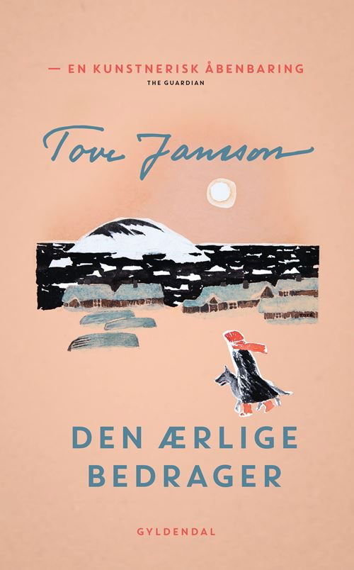 Cover for Tove Jansson · Den ærlige bedrager (Sewn Spine Book) [1. Painos] (2022)