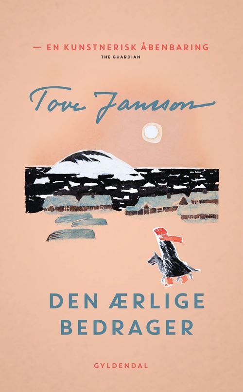 Cover for Tove Jansson · Den ærlige bedrager (Sewn Spine Book) [1th edição] (2022)