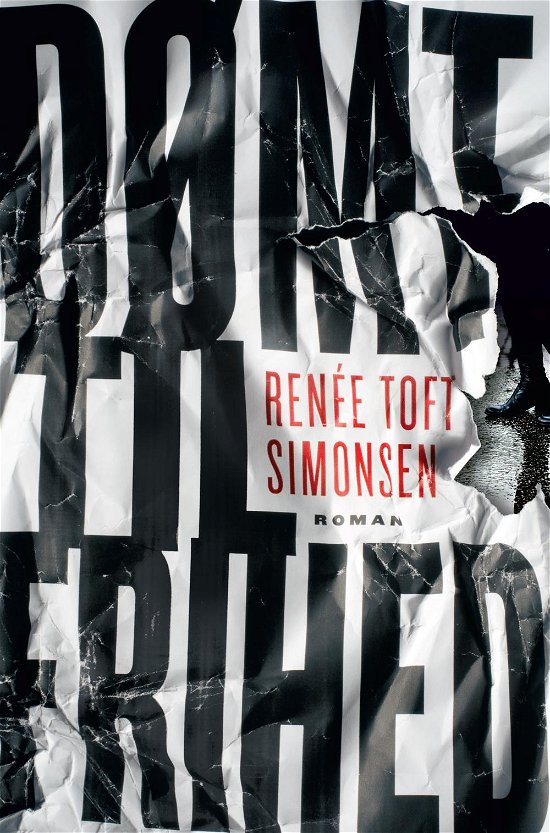 Cover for Renée Toft Simonsen · Dømt til frihed (Paperback Bog) [2. udgave] (2016)