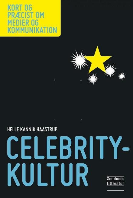 Cover for Helle Kannik Haastrup · Celebritykultur (Paperback Book) [1th edição] (2020)