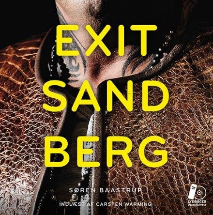 Cover for Søren Baastrup · Exit Sandberg - LYDBOG (Audiobook (MP3)) [1.º edición] (2016)