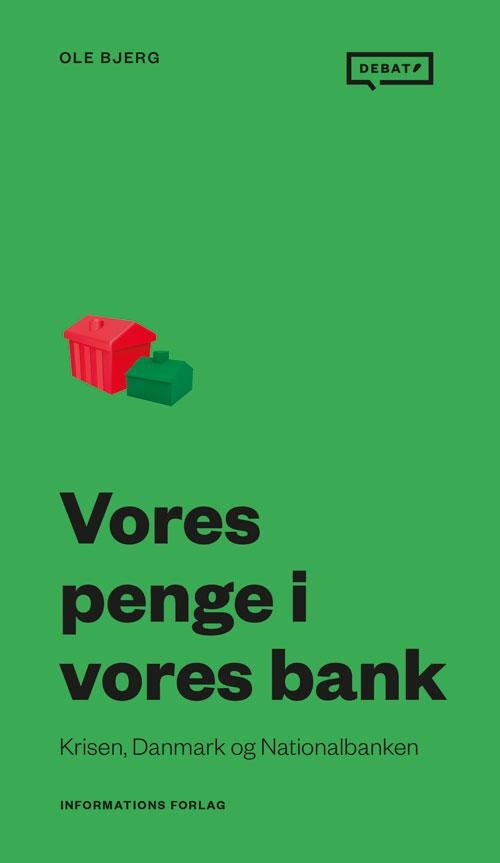 Cover for Ole Bjerg · Debat: Vores penge i vores bank (Taschenbuch) [1. Ausgabe] (2017)