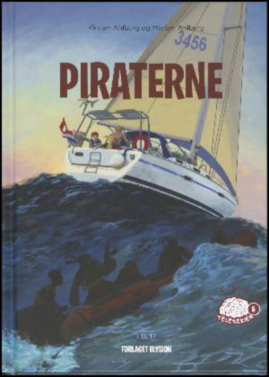 Cover for Kirsten Ahlburg og Morten Ahlburg · Teleserien: Piraterne (Inbunden Bok) [1:a utgåva] (2015)