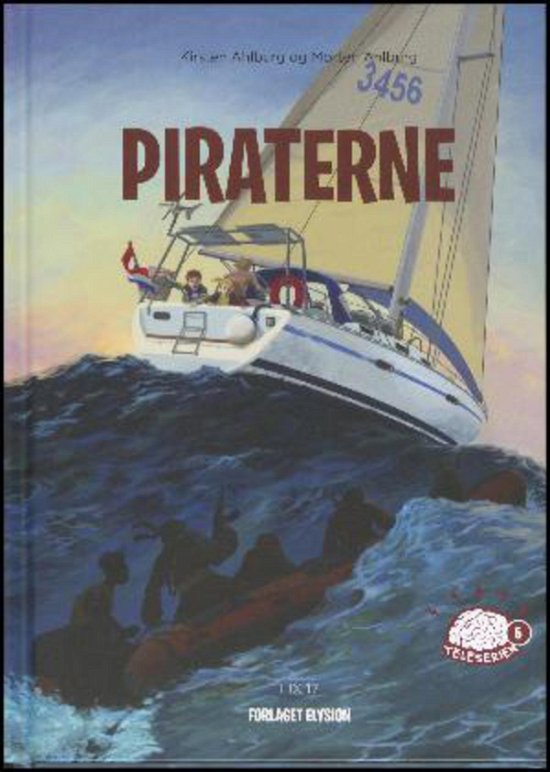 Cover for Kirsten Ahlburg og Morten Ahlburg · Teleserien: Piraterne (Innbunden bok) [1. utgave] (2015)