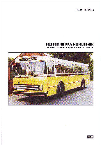 Busserne fra Humlebæk - Michael Sinding - Książki - J-bog - 9788798832720 - 3 stycznia 2001