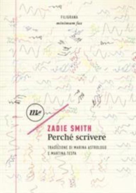 Cover for Zadie Smith · Perche scrivere (MERCH) (2017)