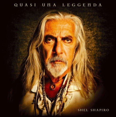 Cover for Shel Shapiro · Quasi Una Leggenda (CD) (2022)