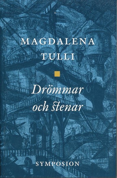 Cover for Tulli Magdalena · Drömmar och stenar (Book) (2009)